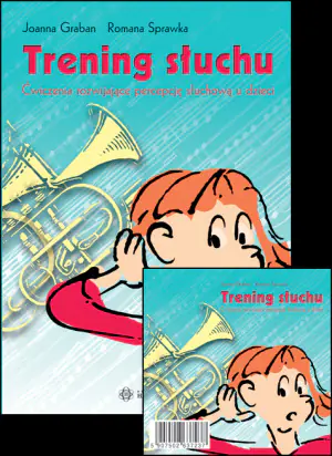Trening słuchu. Ćwiczenia rozwijające percepcję słuchową u dzieci