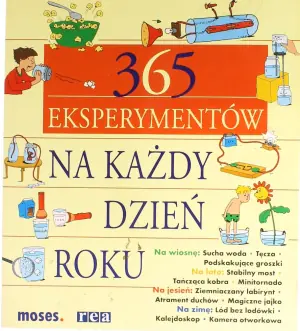 365 eksperymentów na każdy dzień roku