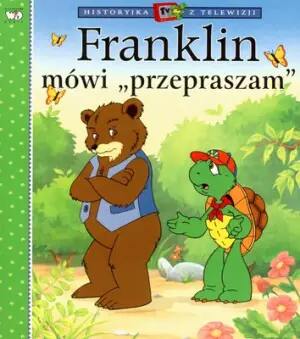 Franklin mówi przepraszam