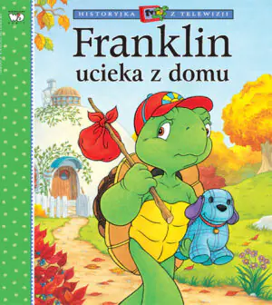 Franklin ucieka z domu