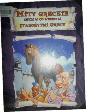Mity Greckie czyli w co wierzyli starożytni Grecy