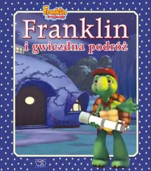 Franklin i przyjaciele. Franklin i gwiezdna podróż