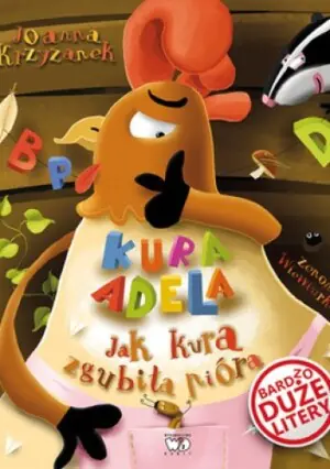 Jak kura zgubiła pióra