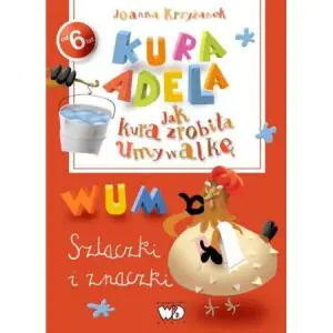 Kura Adela. Szlaczki i znaczki