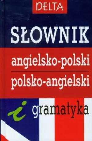 Słownik angielsko-polski polsko-angielski i gramatyka