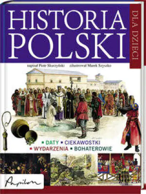 Historia Polski dla dzieci