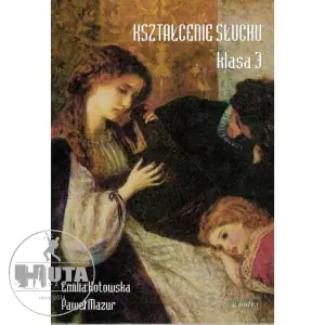 Kształcenie słuchu klasa 3