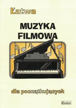 Łatwa Muzyka filmowa dla początkujących