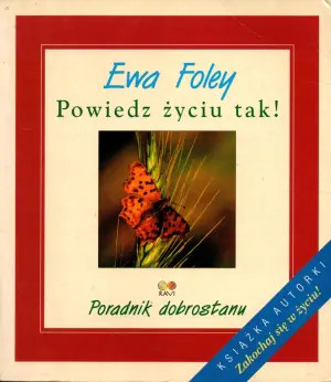 Powiedz życiu tak!