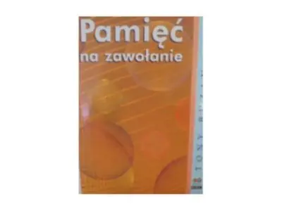 Pamięć na zawołanie