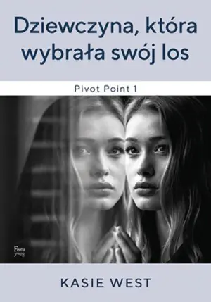 Dziewczyna, która wybrała swój los