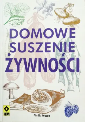 Domowe suszenie żywności