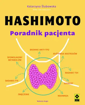 Hashimoto. Poradnik pacjenta