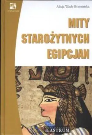 Mity Starożytnych Egipcjan