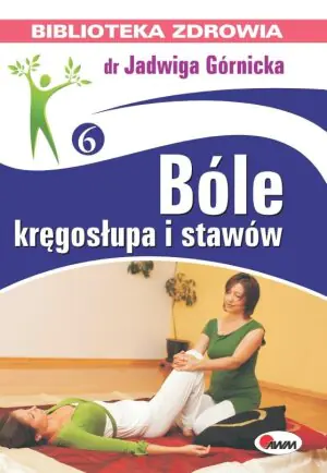 Bóle kręgosłupa i stawów