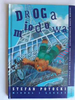 Droga miodowa. Miodal i łabędź