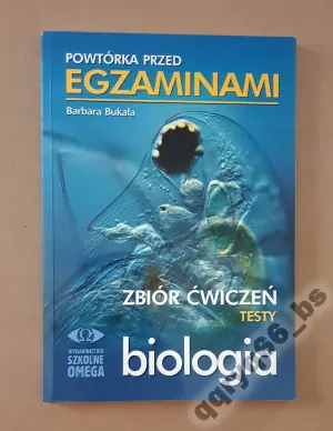 Biologia. Trening przed maturą. Zbiór ćwiczeń. Pakiety zadań. Testy