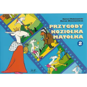 Przygody Koziołka Matołka. Część 2