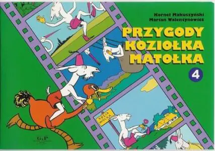 Przygody Koziołka Matołka. Część 4