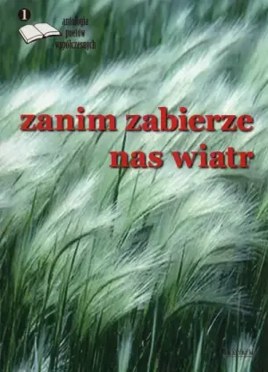 Zanim zabierze nas wiatr