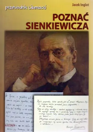 Poznać Sienkiewicza. Przewodnik literacki