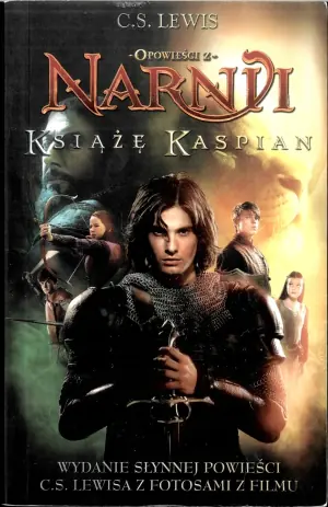 Książę Kaspian. Opowieści z Narnii. Tom 2