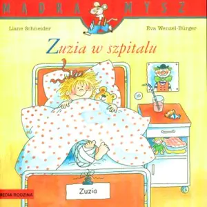 Zuzia w szpitalu