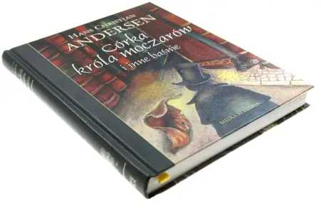 Córka króla moczarów i inne baśnie