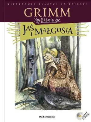 Baśnie. Jaś i Małgosia
