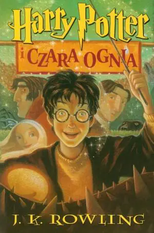 Harry Potter i Czara Ognia. Tom 4