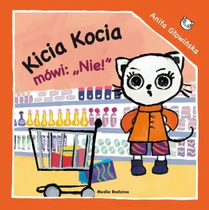 Kicia Kocia mówi NIE!