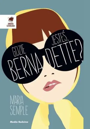 Gdzie jesteś, Bernadette?