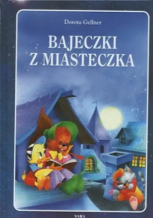 Bajeczki z miasteczka