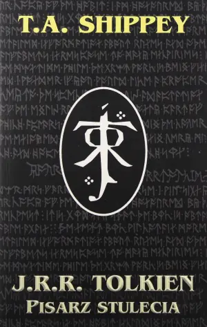 J. R. R. Tolkien. Pisarz stulecia