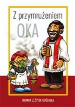 Z przymrużeniem oka
