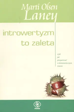Introwertyzm to zaleta