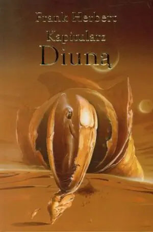 Kapitularz Diuną. Kroniki Diuny. Tom 6