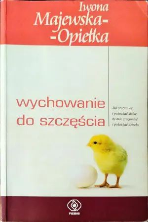 Wychowanie do szczęścia