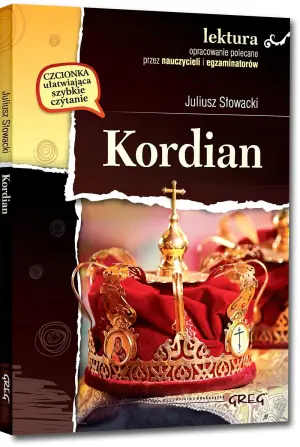 Kordian. Lektura z opracowaniem