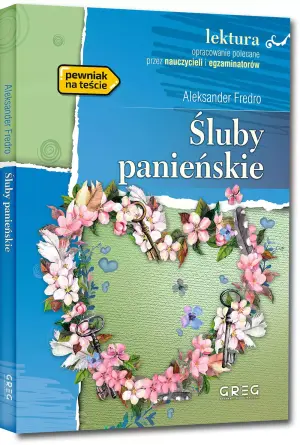 Śluby panieńskie. Wydanie z opracowaniem