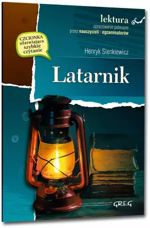 Latarnik. Wydanie z opracowaniem