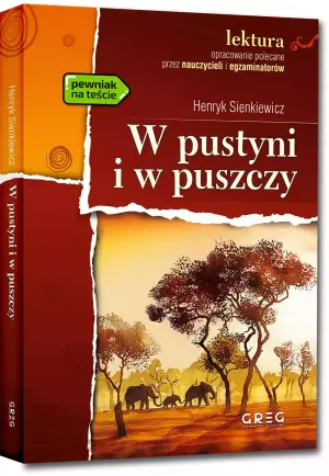 W pustyni i w puszczy. Lektura z opracowaniem