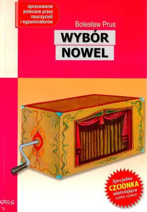 Wybór nowel. Wydanie z opracowaniem