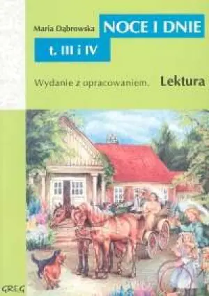 Noce i dnie. Tom 3-4. Wydanie z opracowaniem