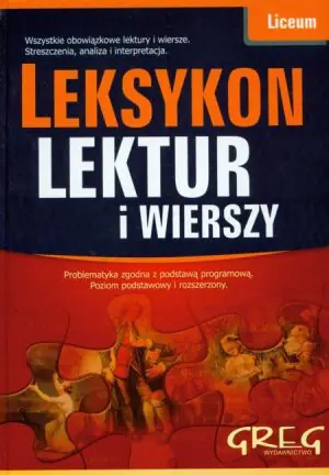 Leksykon lektur i wierszy. Liceum