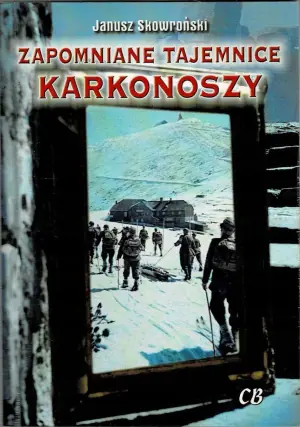 Zapomniane tajemnice Karkonoszy