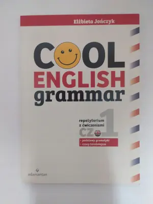 Cool English Grammar Repetytorium z ćwiczeniami Część 1