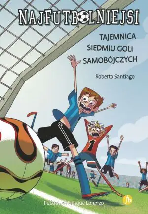 Najfutbolniejsi 2 Tajemnica 7 goli samobójczych
