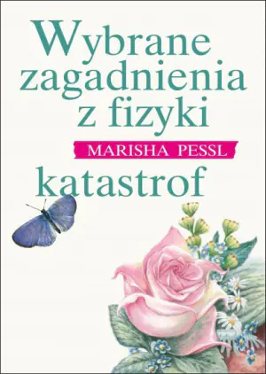 Wybrane zagadnienia z fizyki katastrof