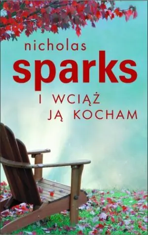 I wciąż ją kocham